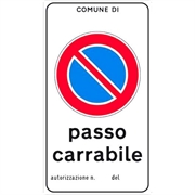 CARTELLO 104 PASSO CARR PVC 25/45 C/AUT.