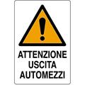 CARTELLO 50X70 NR.4 ATTENZ. USCIT. AUTOM