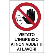 CARTELLO 50X70 NR.5 VIETATO L'INGRESSO