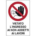 CARTELLO 50X70 NR.5 VIETATO L'INGRESSO
