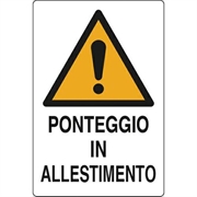 CARTELLO 50X70 NR.3 PONTEGGIO ALLESTIM.