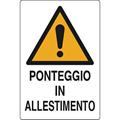 CARTELLO 50X70 NR.3 PONTEGGIO ALLESTIM.