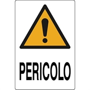 CARTELLO 50X70 NR.7 PERICOLO