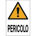 CARTELLO 50X70 NR.7 PERICOLO