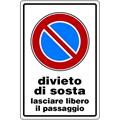 CARTELLO 30X20 DIVIETO DI SOSTA NR.9